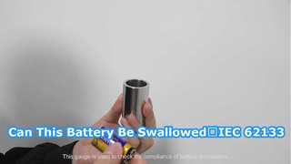 Pin này có thể nuốt được không? Thử nghiệm máy đo tế bào nhỏ theo tiêu chuẩn IEC 62133 về an toàn cho trẻ em